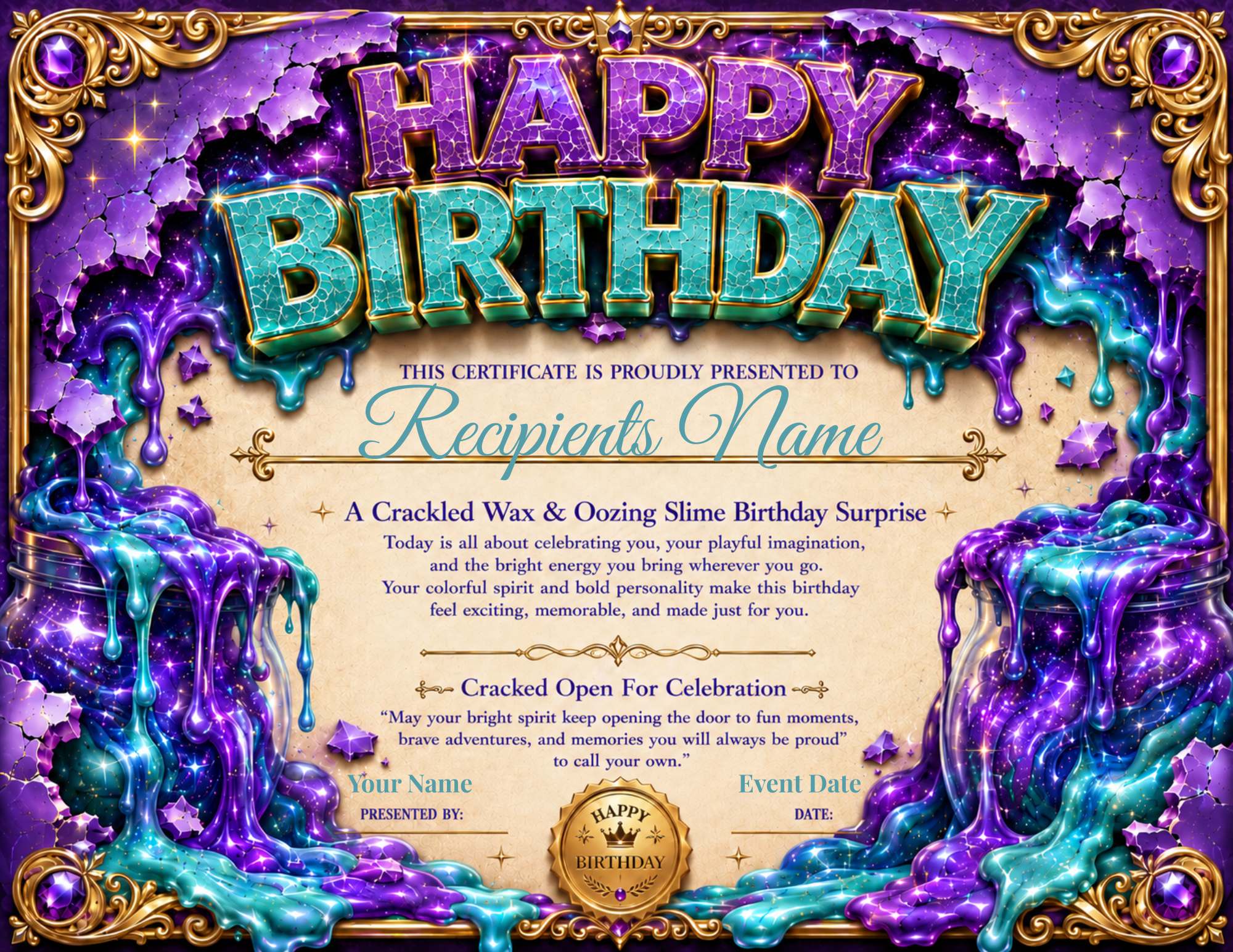 Crackled Wax & Oozing Slime Birthday Certificate