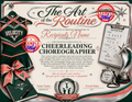Cheerleading Choreographer with The Art of the Routine